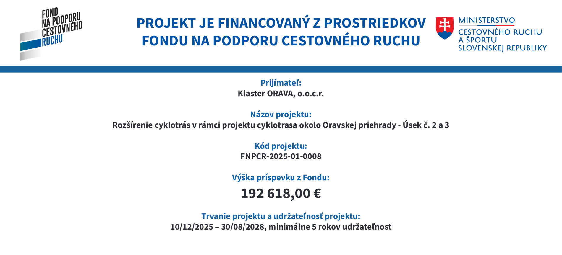 Orava pripravuje novú cyklotrasu – vzniká projektová dokumentácia s podporou Fondu na podporu cestovného ruchu